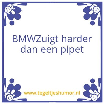 Tegeltje: Bmw