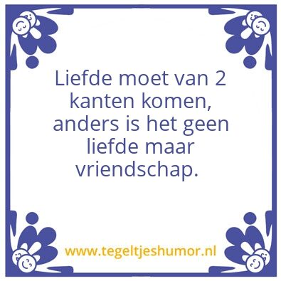 Tegeltje: Waarheid is hard
