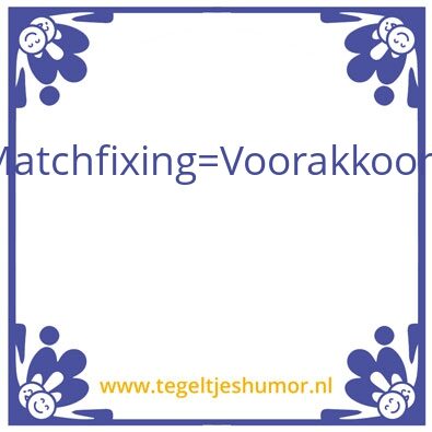 Tegeltje: Ook politiek !
