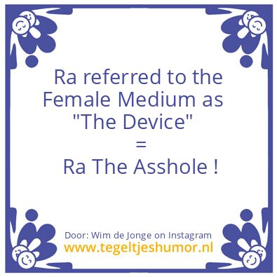 Tegeltje: Ra, The Asshole !