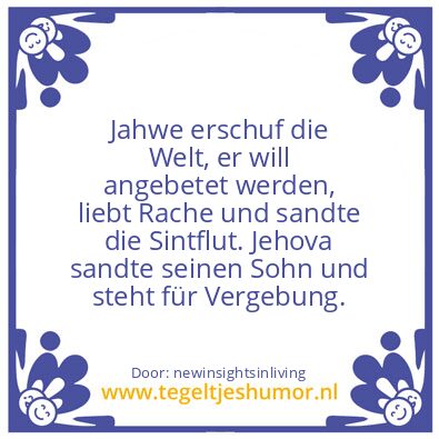 Tegeltje: Jaweh VS Jehovah