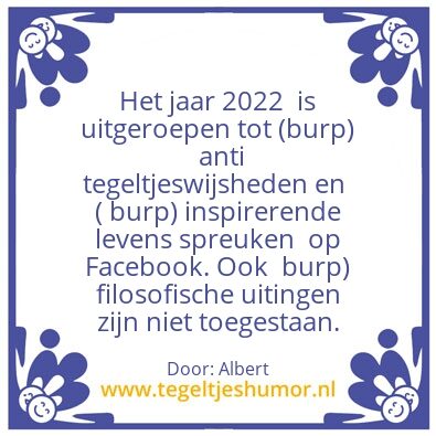 Tegeltje: Anti tegeltjewijsheden.