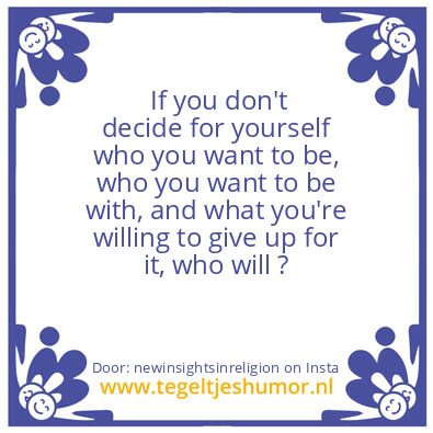 Tegeltje: Who Will ?