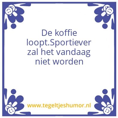 Tegeltje: Koffie