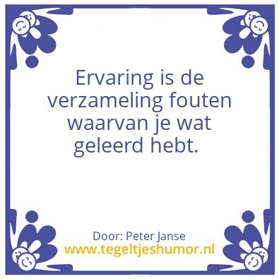 Tegeltje: Ervaring