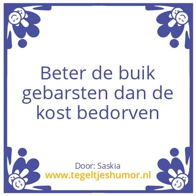 Tegeltje: Zoals mijn vader zegt: