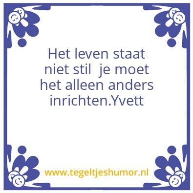 Tegeltje: Stil leven