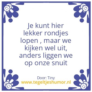 Tegeltje: Kijk uit