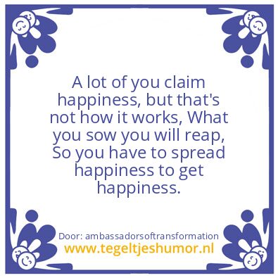 Tegeltje: happiness