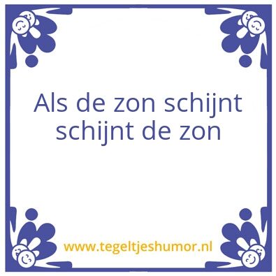Tegeltje: Zon?