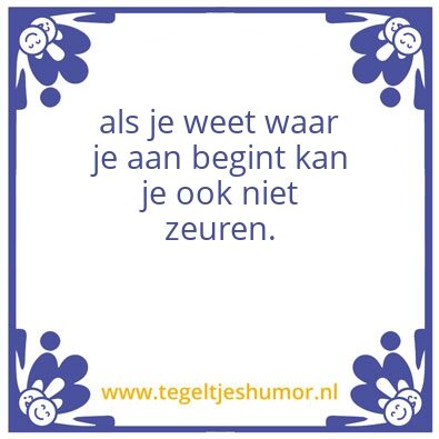 Tegeltje: spreuk van de dag