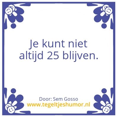 Tegeltje: Quotes bij Sem