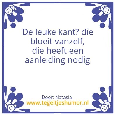 Tegeltje: Spreuk