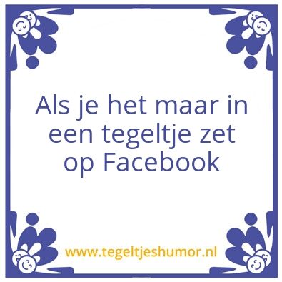 Tegeltje: Facebooklol
