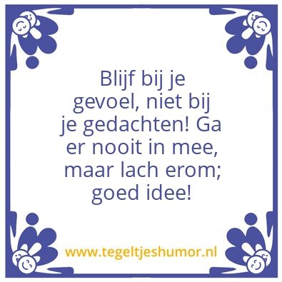 Tegeltje: Volg je hart