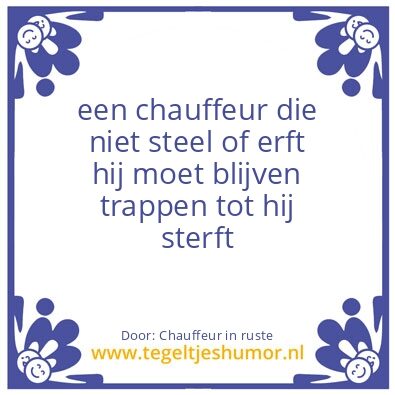 Tegeltje: chauffeur