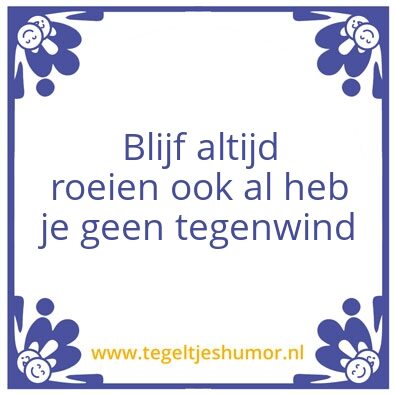 Tegeltje: spreuk