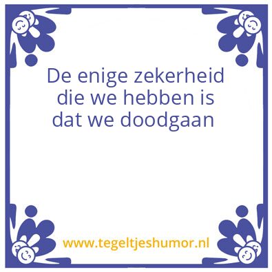 Tegeltje: Zekerheid