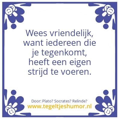 Tegeltje: Vriendelijk