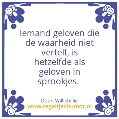 Tegeltje: Waarheid