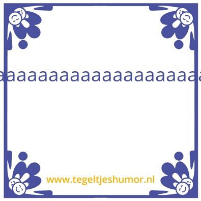 Tegeltje: aaaa