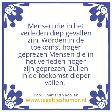 Tegeltje: Verleden en toekomst