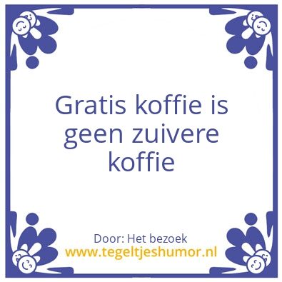 Tegeltje: Het bezoek