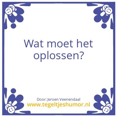 Tegeltje: Innovatie