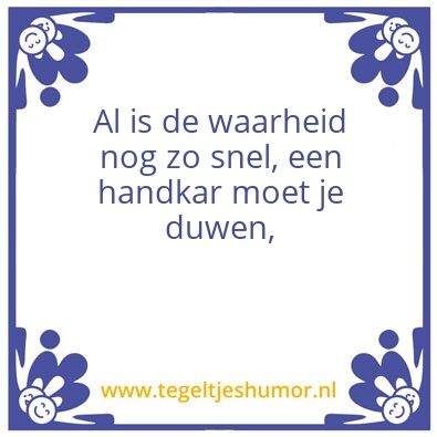 Tegeltje: Waarheid