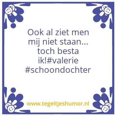 Tegeltje: Valerie