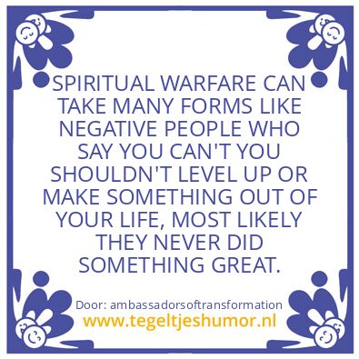 Tegeltje: Spiritual Warfare