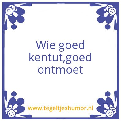 Tegeltje: Kentut