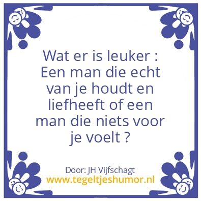 Tegeltje: wat is er leuker