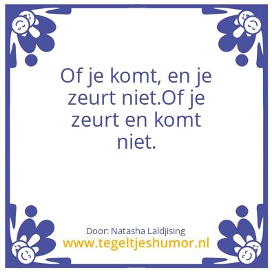 Tegeltje: Gezeur