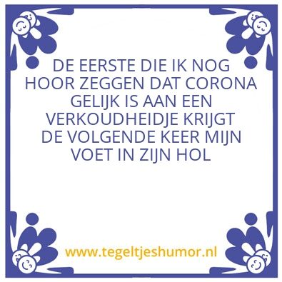 Tegeltje: DAG 5 CORONA