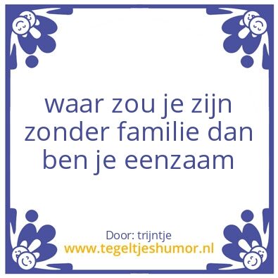 Tegeltje: familie