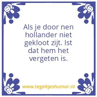 Tegeltje: Gekloot