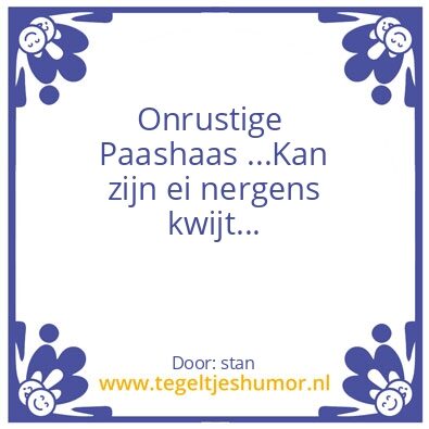 Tegeltje: Onrustig