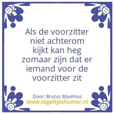 Tegeltje: Voorzitter