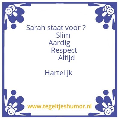 Tegeltje: SARAH