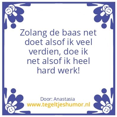 Tegeltje: Werk