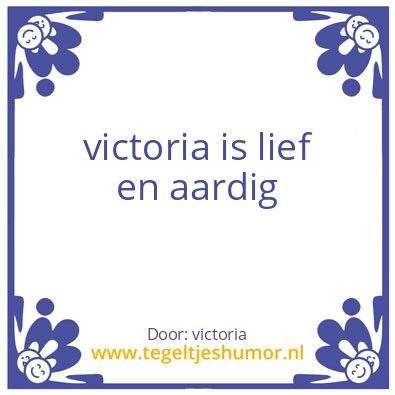 Tegeltje: victoria