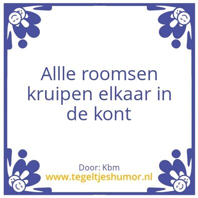 Tegeltje: Roomsen