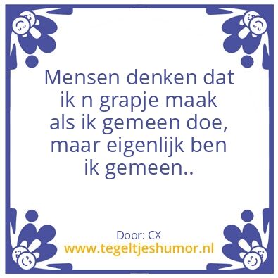 Tegeltje: Gemeen
