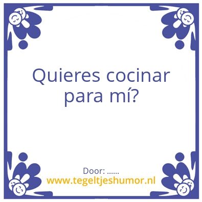 Tegeltje: …..
