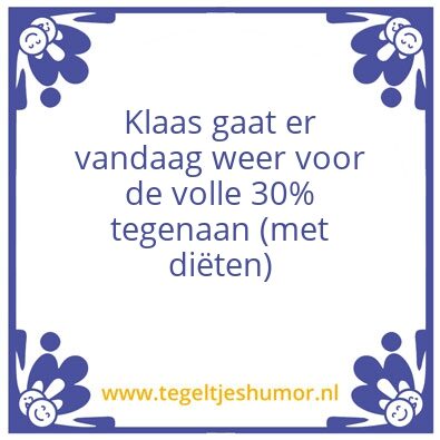 Tegeltje: Klaas diÃ«t