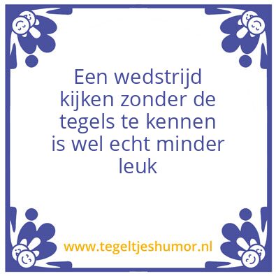 Tegeltje: Wedstrijd