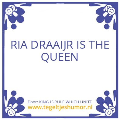 Tegeltje: KING IS RULE WHICH UNITE