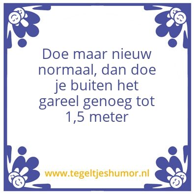 Tegeltje: Nieuw normaal
