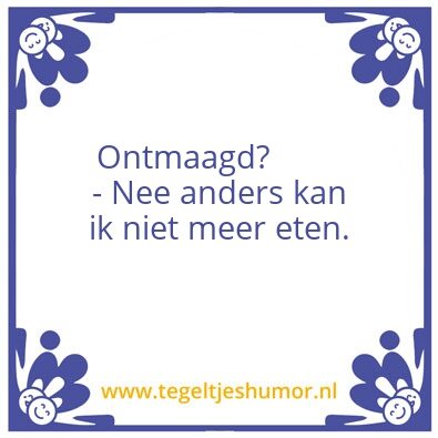 Tegeltje: Ontmaagding